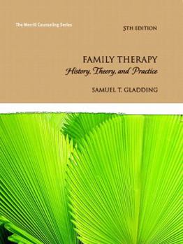 Hardcover Family Therapy: History, Theory, and Practice Book