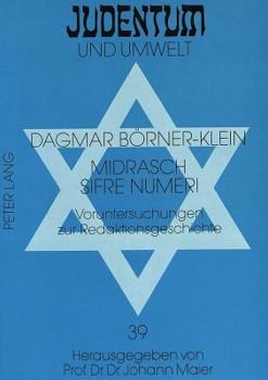 Paperback Midrasch Sifre Numeri: Voruntersuchungen Zur Redaktionsgeschichte [German] Book