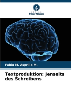Paperback Textproduktion: Jenseits des Schreibens [German] Book