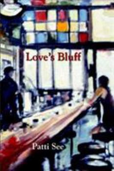 Paperback Love's Bluff Book