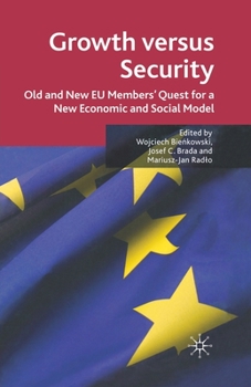 Growth Versus Security: Old and New Eu Members Quest for a New Economic and Social Model