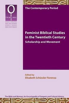 Critical Study and Progress: Feminist Bible Criticism in the Twentieth Century