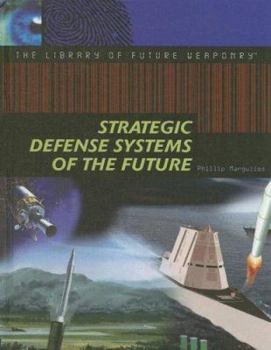 Library Binding Strategic Defense Systems of the Future Book