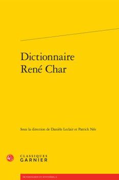 Paperback Dictionnaire Rene Char [French] Book