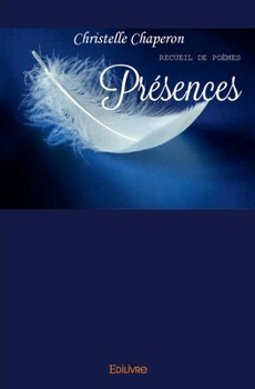 Paperback Présences: Recueil de poèmes [French] Book