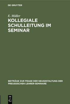 Hardcover Kollegiale Schulleitung Im Seminar [German] Book