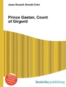 Paperback Prince Gaetan, Count of Girgenti Book