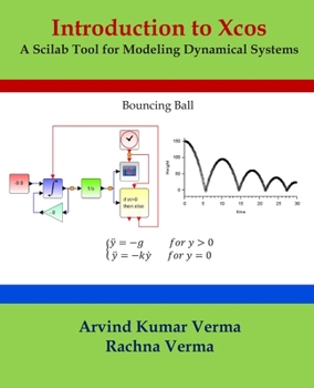Paperback Introduction to Xcos: A Scilab Tool for Modeling Dynamical Systems Book