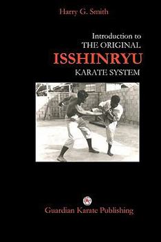 Paperback Introduction to The Original Isshinryu Karate System Book
