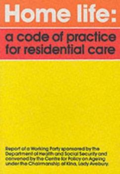 Paperback Home life: A code of practice for residential care : a report of a working party Book