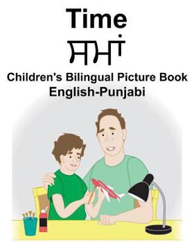 Paperback English-Punjabi Time Children's Bilingual Picture Book