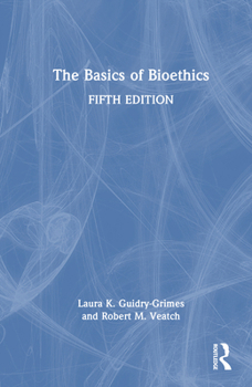 Hardcover The Basics of Bioethics Book