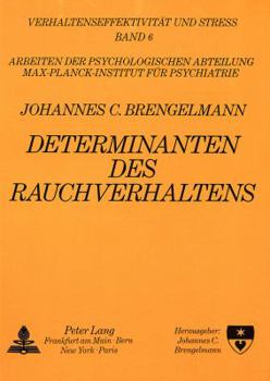 Paperback Determinanten Des Rauchens: Ein Kongressbericht [German] Book
