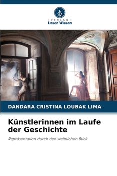 Paperback Künstlerinnen im Laufe der Geschichte [German] Book