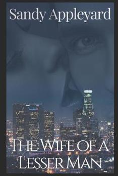 Paperback The Wife of a Lesser Man Book