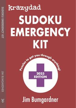 Paperback Krazydad Sudoku Emergency Kit: 2023 Edition Book