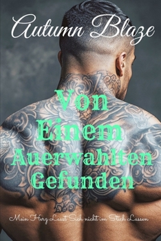 Paperback Found By A Chosen Book 1: German Edition [German] Book
