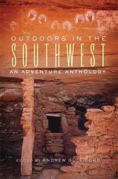 Paperback Outdoors in the Southwest: An Adventure Anthology Book