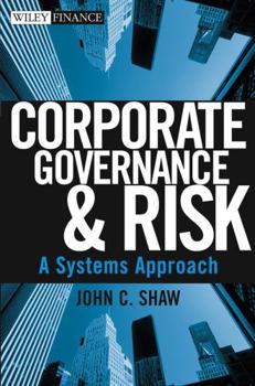 Hardcover Corporate Governance and Risk: A Systems Approach Book