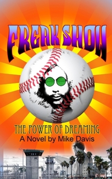 Paperback Freak Show: The power of dreaming Book