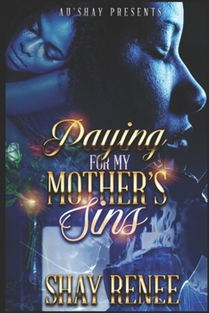 Paperback Paying for my Mother's Sins Book