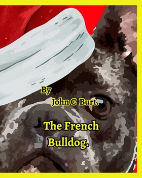 Paperback The French Bulldog. Book