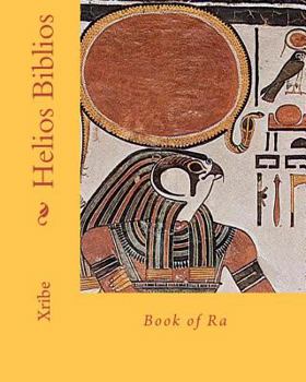 Paperback Helios Biblios: Book of Ra Book