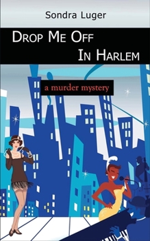 Paperback Drop Me Off in Harlem Book