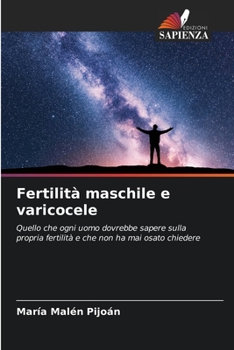 Paperback Fertilità maschile e varicocele [Italian] Book