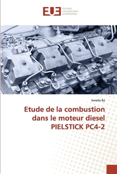 Paperback Etude de la combustion dans le moteur diesel pielstick pc4-2 [French] Book