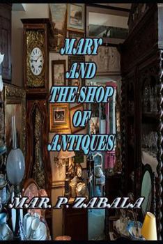 Paperback Mary and the shop of antiques Book