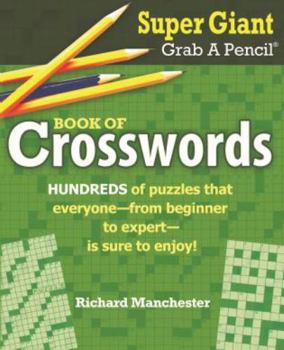 Paperback Super Giant Grab a Pencil Book of Crosswords Book