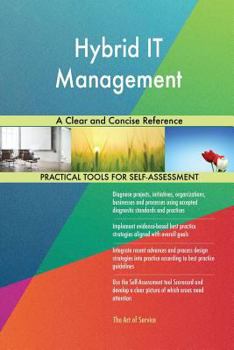 Paperback Hybrid IT Management A Clear and Concise Reference Book