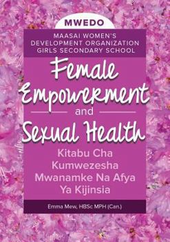 Paperback Female Empowerment and Sexual Health Book