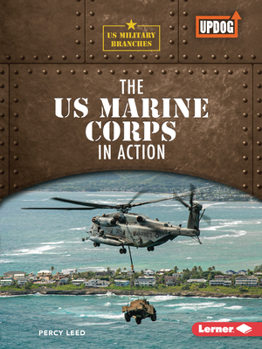 Paperback The US Marine Corps in Action Book