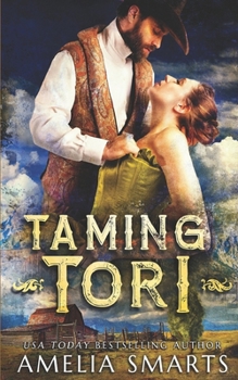 Taming Tori - Book #3 of the Lost and Found in Thorndale