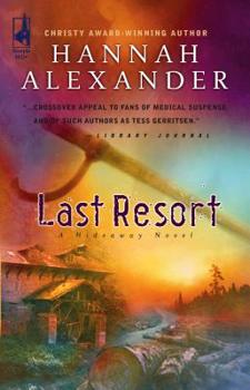 Last Resort - Book #3 of the Hideaway