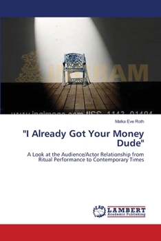 Paperback "I Already Got Your Money Dude" Book
