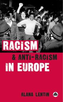 Paperback Racism and Anti-Racism in Europe Book