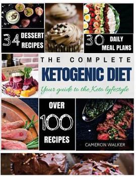 Paperback Ketogenic Diet: Keto for Beginners Guide, Keto 30 days Meal Plan, Keto Desserts, Intermittent Fasting Book