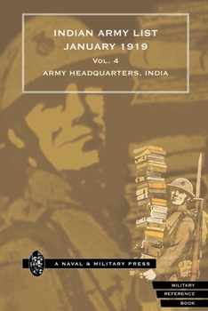Paperback INDIAN ARMY LIST 1919 Volume 4 Book