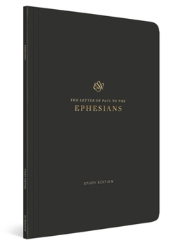 Paperback ESV Scripture Journal, Study Edition: Ephesians (Paperback) Book