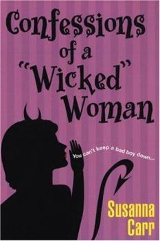 Paperback Confessions of a Wicked Woman Book