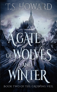 Paperback A Gate of Wolves and Winter Book