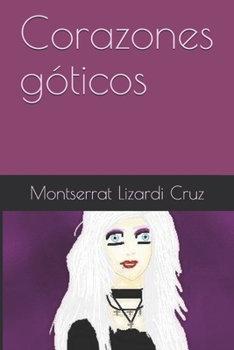 Paperback Corazones góticos [Spanish] Book