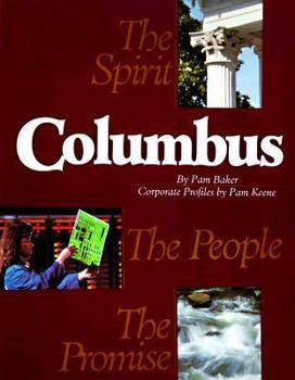 Hardcover Columbus: The Spirit, the People, the Promise Book