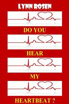 Paperback Do You Hear My Heartbeat? Book