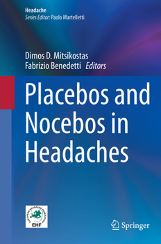 Hardcover Placebos and Nocebos in Headaches Book