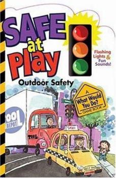 Board book Safe at Play: Outdoor Safety Book