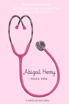 Abigail Henry Feels Fine